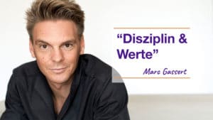 Disziplin und Werte - Marc Gassert