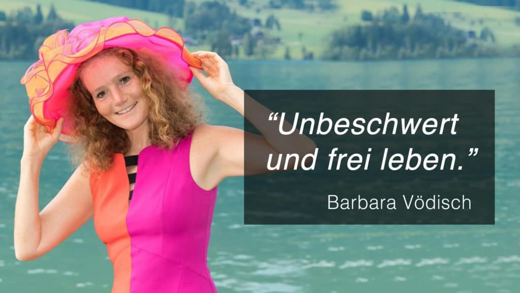 Unbeschwert leben - Barbara Vödisch