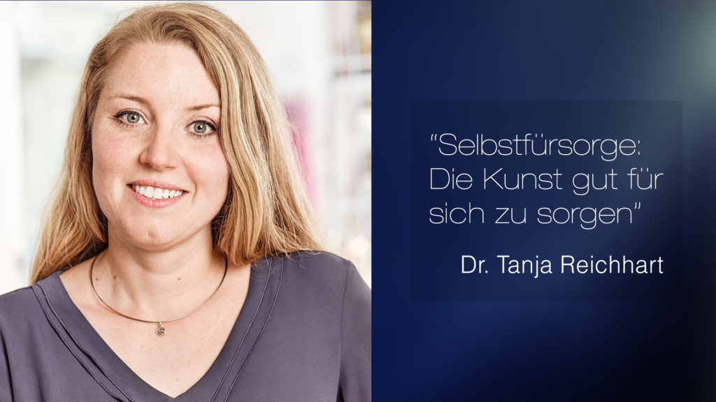 Selbstfürsorge - Dr. Tatjana Reichhart