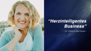 Herzintelligentes Business - Dr. Christina Sternbauer